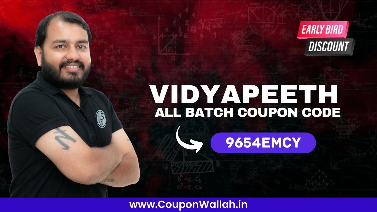 PW Vidyapeeth Coupon Code – Get ₹1000 Cashback